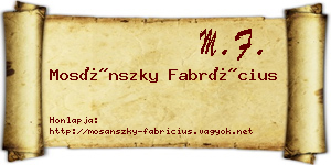 Mosánszky Fabrícius névjegykártya